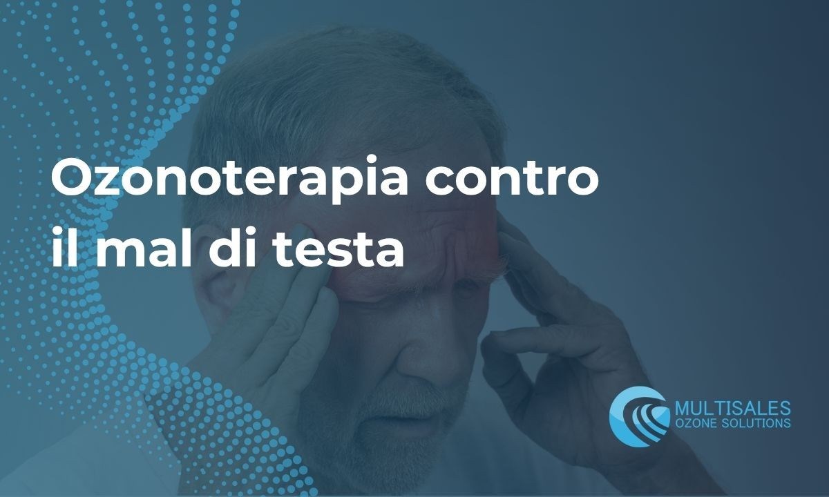 Efficacia ozono terapia per mal di testa: Guida per Medici