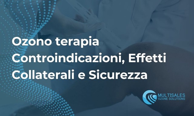 Controindicazioni Ozono Terapia e Sicurezza | Guida Medica | Blog